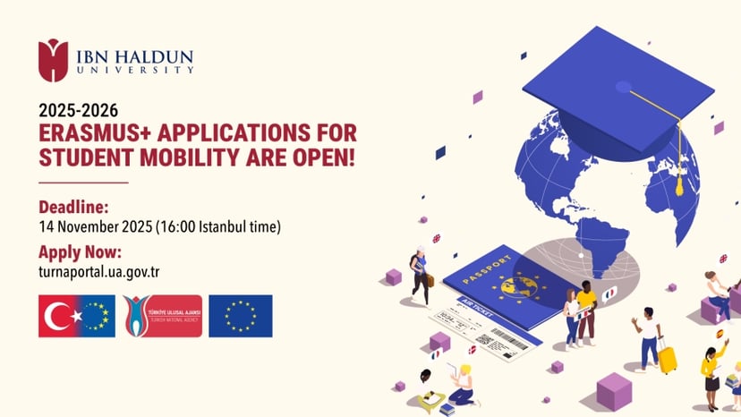 2025-2026 Akademik Yılı Erasmus+ Öğrenci Öğrenim ve Staj Hareketliliği Başvuruları
