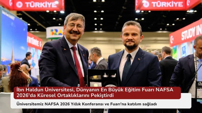 Ibn Haldun University Reinforces Global Partnerships at NAFSA 2026, the World's Largest Education Expo